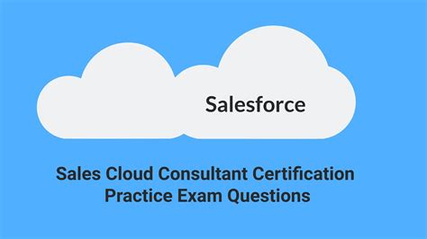 Sales-Cloud-Consultant Prüfungsfrage