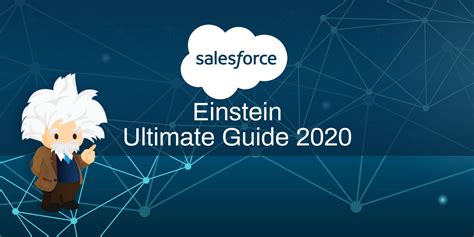 Salesforce Einstein A Complete Guide 2020 Edition