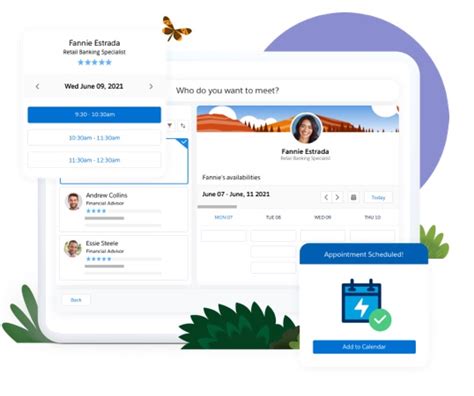 Salesforce scheduler.  Set up Salesforce Scheduler for your org.  Create a perso...