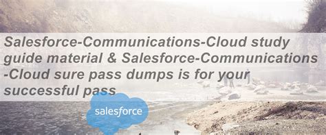 Salesforce-Communications-Cloud Dumps
