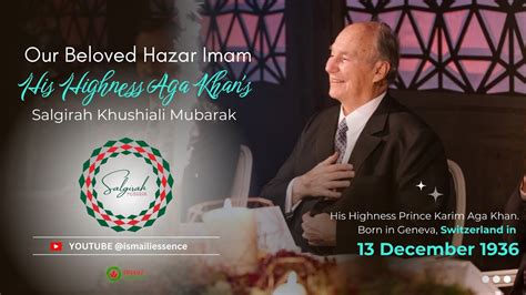 Salgirah mubarak hazar imam biography