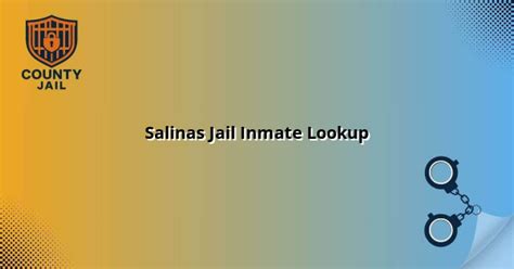 Salinas jail records. .  ...