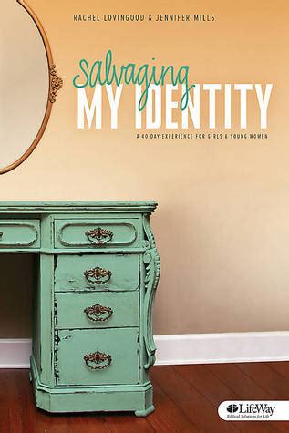 Read Salvaging My Identity Member Book By Jennifer  Mills