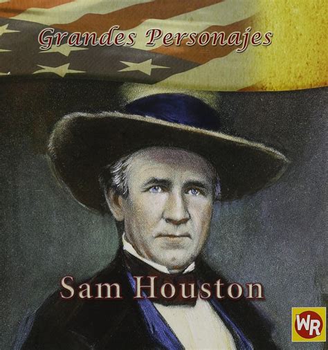 Sam houston (grandes personajes/ great americans). - Hyundai getz owners manual mp3 03.