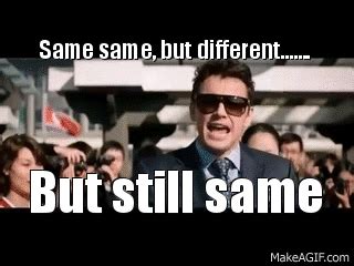 Same same but different gif. Things To Know About Same same but different gif. 