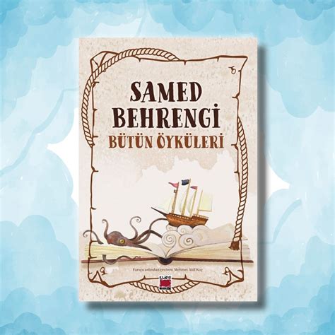 Samed Behrengi sayfa 9.