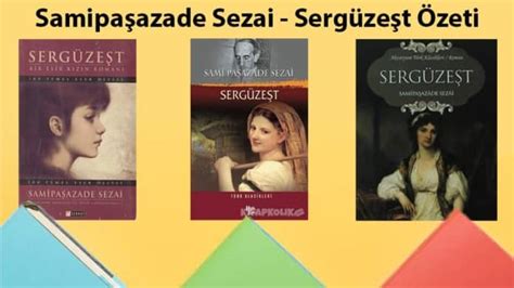 Samipaşazade Sezai Sergüzeşt Özeti Mühendis Beyinler. 