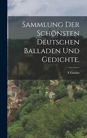 Sammlung der schönsten deutschen balladen und gedichte ausgewählt von f. - Eidgenössische wehrsteuer, ihre entwicklung und bedeutung..