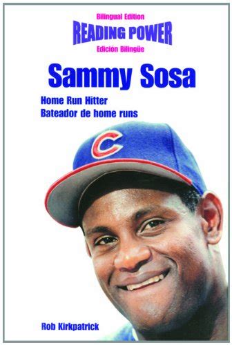 Sammy sosa bateador de home runs/ home run hitter (deportistas de poder). - 1988 chevy s10 blazer v6 manual.