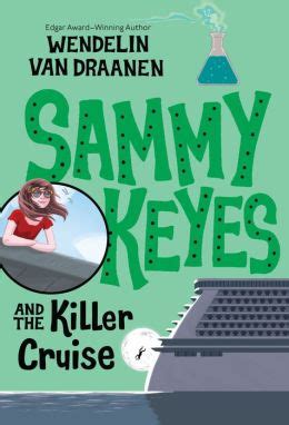 Download Sammy Keyes And The Killer Cruise Sammy Keyes 17 By Wendelin Van Draanen