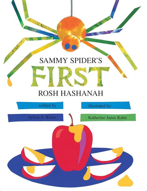 Read Sammy Spiders First Rosh Hashanah By Sylvia A Rouss