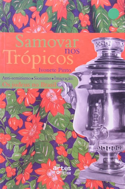 Samovar nos tropicos : os judeus no brasil(anti semitismo, sionismo, imigracao). - Erläuterungen über des herrn professor kant critik der reinen vernunft.