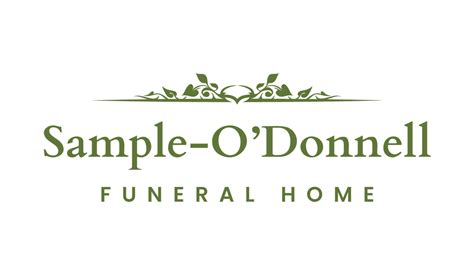 Sample o donnell funeral home obituaries.  David W.  The staff at Sample-O'Donnell Fun...