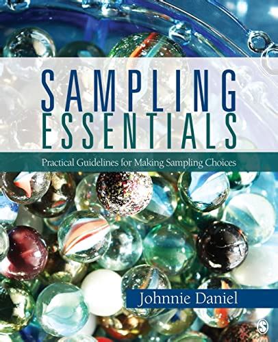 Sampling essentials practical guidelines for making sampling choices. - Nouveaux documents sur benjamin constant et mme de staël..