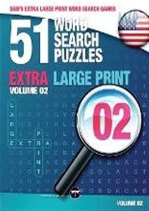 Read Online Sams Extra Largeprint Word Search Games 51 Word Search Puzzles Volume 2 Brainstimulating Puzzle Activities For Many Hours Of Entertainment  Activities For Many Hours Of Entertainment By Sam Mark