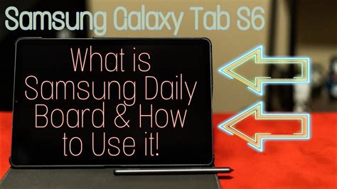 Samsung Daily Board Galaxy Tab S6 - YouTube