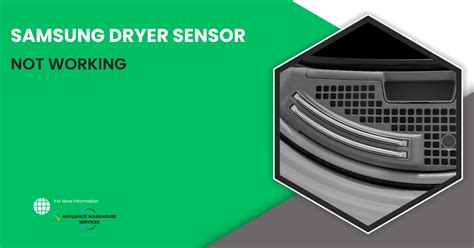 Samsung Dryer Sensor Not Working AWS Domestic Appliance Repairs