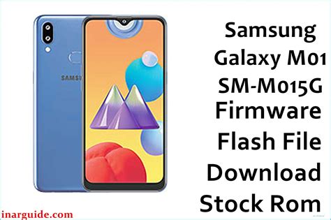 Samsung Galaxy M01 SM-M015F/G Firmware Flash File (Back to Stock …