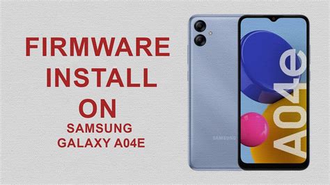 Samsung a04e firmware android 14. com View firmware updates for Galaxy...