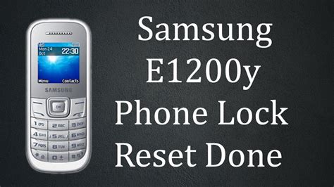 Samsung e1200y sim lock reset code.  Thank You.  Hope this helps - Samsung mobile gt-e1200y In...