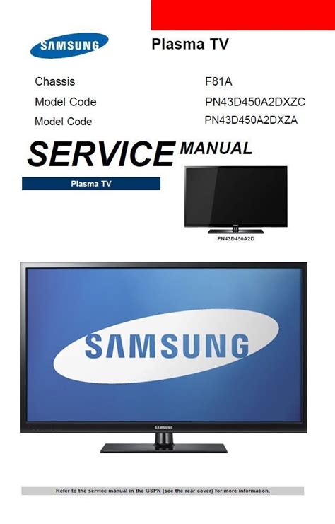 Samsung pn43d450 pn43d450a2d service manual and repair guide. - 1998 acura tl brake booster manual.