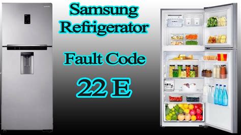 Samsung refrigerator error code 22 e. Samsung RF261BEA Series Troubleshooting Manual. Press the Power Freeze and Fridge buttons simultaneously for 8 Seconds, until the display goes blank. Press any key within 15 seconds to cycle through. If Power Freezer key + Power Fridge key are pressed simultaneously for 8 seconds (including above 2 seconds), self-diagnostic function will be ... 