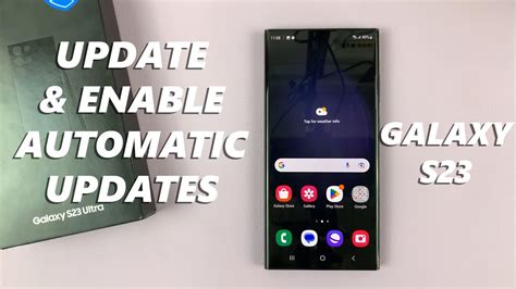 Samsung s23 ultra software update support.  The exact changes may differ dep...