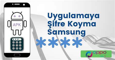 Samsung uygulamaya şifre koyma