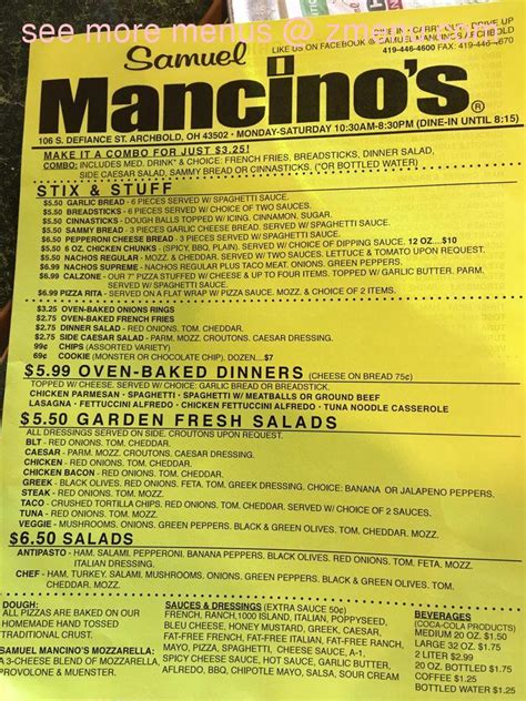 Order Large Soft Drink online from Samuel Mancino's, Archbold. Order Large Soft Drink online from Samuel Mancino's, Archbold. ... $0.00. Home / Archbold / Italian / Samuel Mancino's, Archbold; View gallery. Italian. Pizza. Samuel Mancino's, Archbold. 106. Reviews $ 106 S Defiance St. Archbold, OH 43502. Orders through Toast are commission free ...