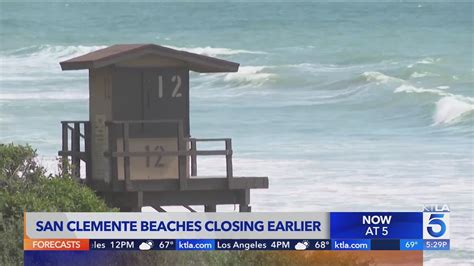 San Clemente beaches closing early amid increasing public safety concerns