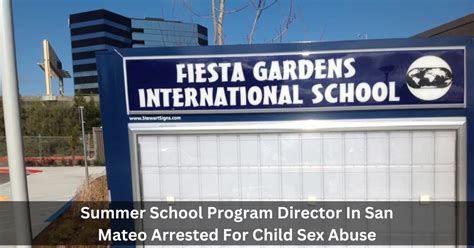 San Mateo summer school program director arrested for child sex abuse