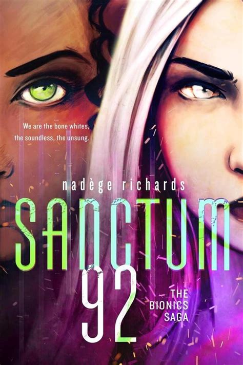Sanctum 92 The Bionics Saga 2
