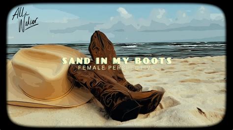 Sand in my boots. Things To Know About Sand in my boots. 