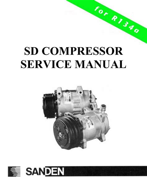 Sanden service guide buy auto parts. - Samsung rt41mbsw service manual repair guide.
