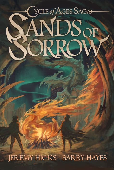 Download Sands Of Sorrow Cycle Of Ages Saga 2 By Jeremy  Hicks