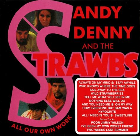 Sandy Denny and the Strawbs - Who Knows Where the Time Goes