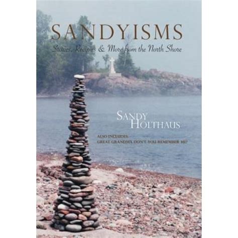 Sandyisms Stories Recipes More from the North Shore