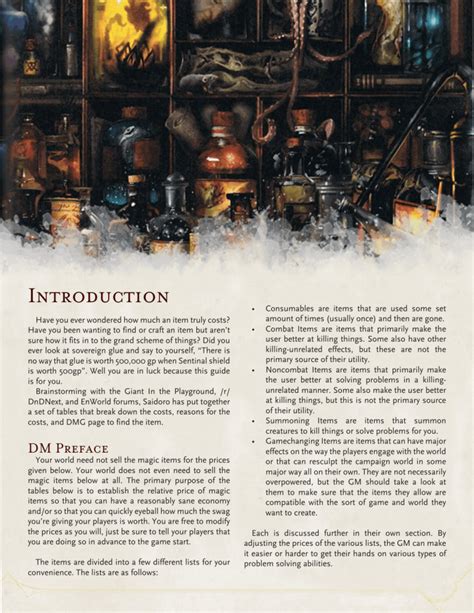 Sane magical prices. Sane Magic Item Prices. The price tables below have been compiled into an excellent pdf by Inconnunom. Let's talk about flying items. There are a few … 