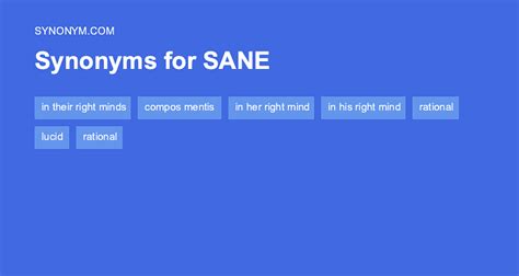 Sane synonym. Things To Know About Sane synonym. 