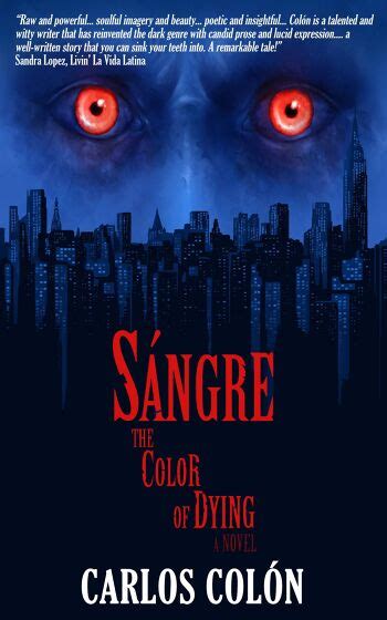 Sangre The Color of Dying
