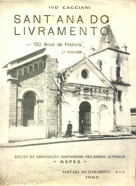 Sant'ana do livramento, 150 anos de história. - Light gauge metal framing design guide.