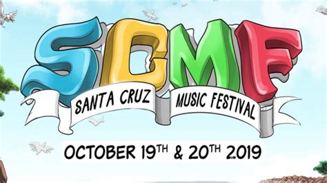 Santa Cruz Music Festival 2019 Lineup Oct 19 20, 2019