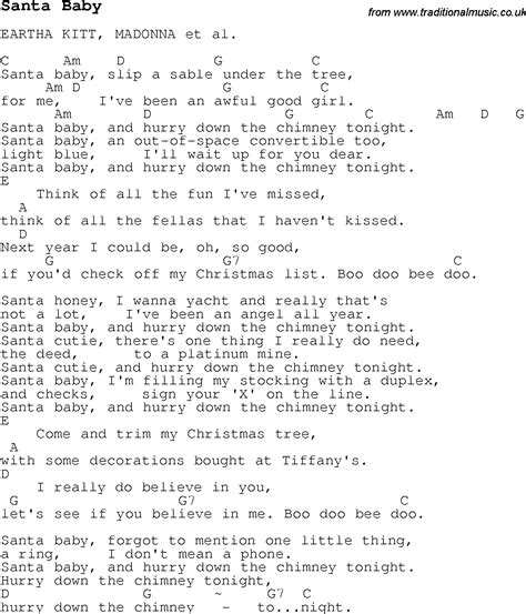 Santa baby lyrics. Watch: New Singing Lesson Videos Can Make Anyone A Great Singer Santa baby, slip a Rolex under the tree For me I've been an awful good guy Santa buddy, and hurry down the chimney tonight Santa buddy, a sixty five convertible too Steel blue I'll wait up for you, dude Santa buddy, and hurry down the chimney tonight Think of all the fun I've missed Think … 