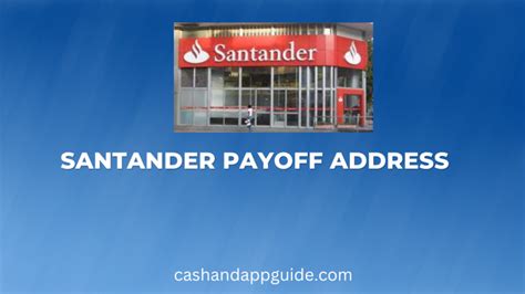 Santander physical payoff address. The physical address of the GM Financial Overnight Payoff is 4100 Embarcadero, Arlington, TX 76014. GM Financial Overnight Payoff Address is the address used for sending overnight payments to GM Financial. It is important to note that payments sent to any other address will not be credited to your account. Please be sure to … 