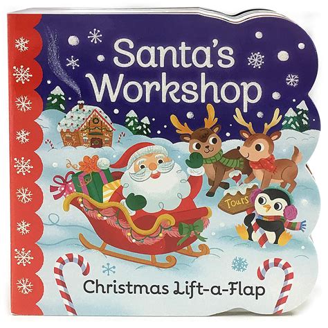 Download Santas Workshop A Lift A Flap Book By Holly Berrybyrd