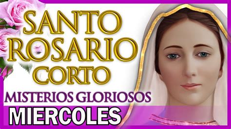  Santo Rosario Corto de hoy miércoles 18 de octubre de 2023. Misterios Gloriosos #SantoRosario #rosariodehoy #MisteriosGloriosos #rosariohoy... 