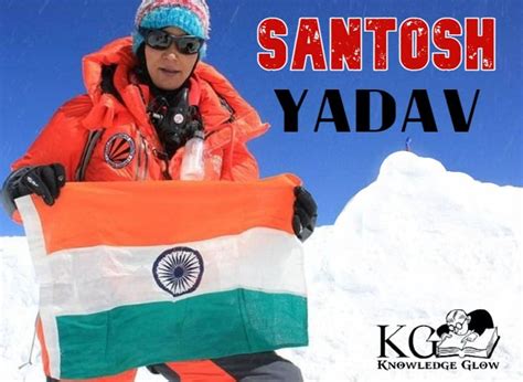 Santosh yadav biography examples