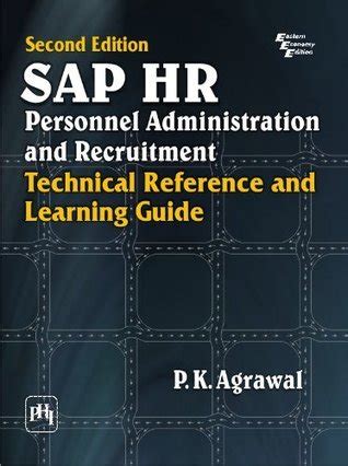 Sap Hr Personnel Administration And Recruitment Technical Reference Learning Guide
