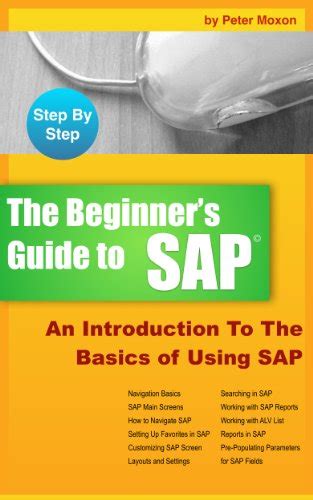 Sap beginers guide for peter moxon. - Free user manual nissan teana 2011.
