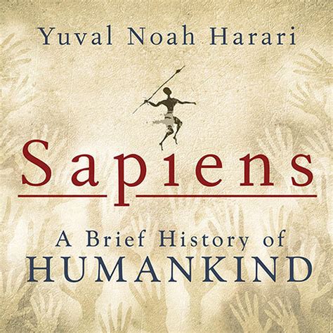 Download Sapiens A Brief History Of Humankind By Yuval Noah Harari